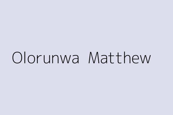 Olorunwa  Matthew 